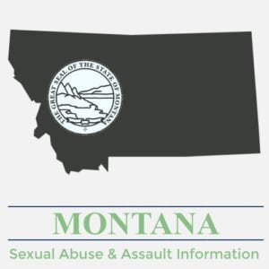 Montana Sexual Abuse Assault Information